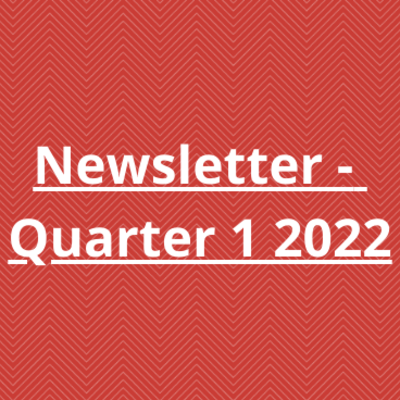 Newsletter - Quarter 1 2022
